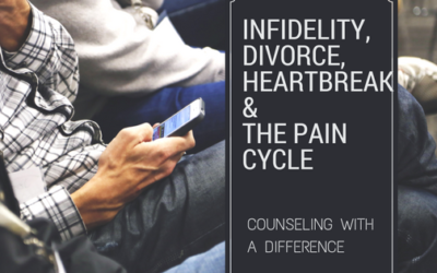 Infidelity, Divorce, Heartbreak, & the Pain Cycle